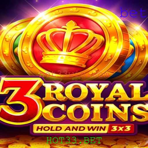 Descubra as Emoções e Regras do Jogo 3royalcoins no HOT33.BET