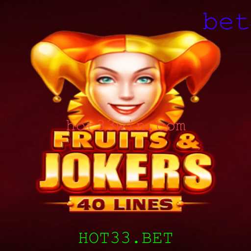 Explorando o Fascinante Mundo de FruitsAndJokers40 e o Fenômeno HOT33.BET