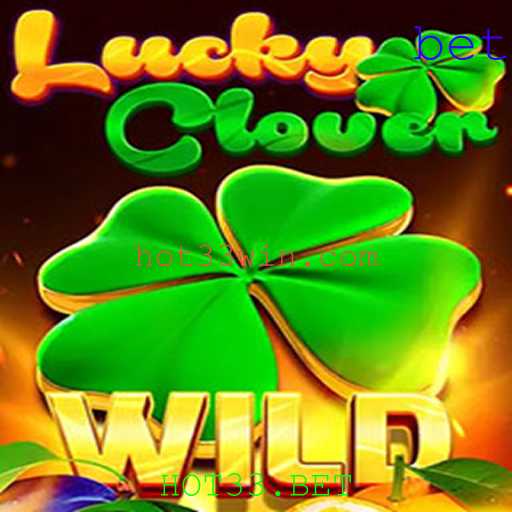 Conheça LuckyClover: O Novo Sensação do HOT33.BET