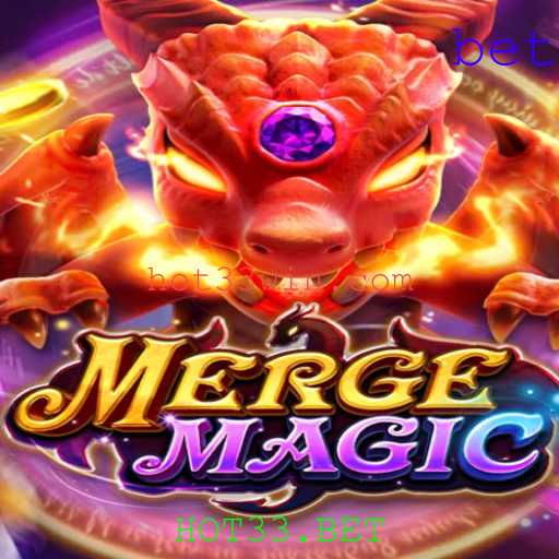 Explorando o Fascinante Mundo do Jogo MergeMagic e a Tendência HOT33.BET